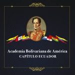 ALIANZA ESTRATÉGICA CON LA ACADEMIA BOLIVARIANA DE AMÉRICA – SEDE ECUADOR